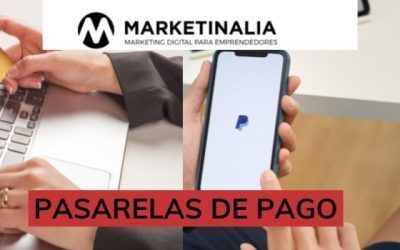 Estrategias de marketing digital 4 10 Pasarelas de pago para España y Latinoamérica